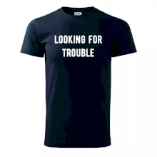 Párové triko - Looking for trouble Párové triko - Looking for trouble