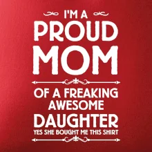 Proud Mom Daughter