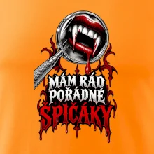 Mám rád pořádné špičáky