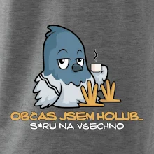 Občas jsem holub