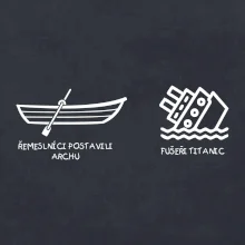 Řemeslnici postavili archu, fušeři Titanic
