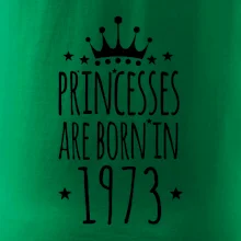 Princesses are born in 1973