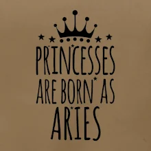 Princesses are born as Aries  - Beran