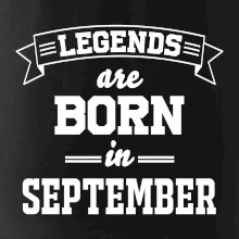 Legends are born in September