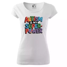 Autism is my superpower barevný