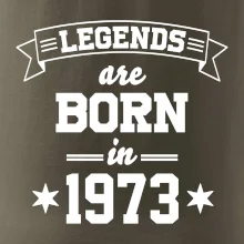 Legends are born in 1973