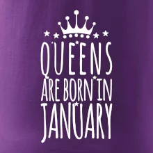 Queens are born in January