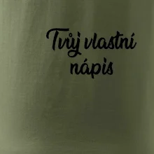 Tvuj vlastní nápis psací - na prsu