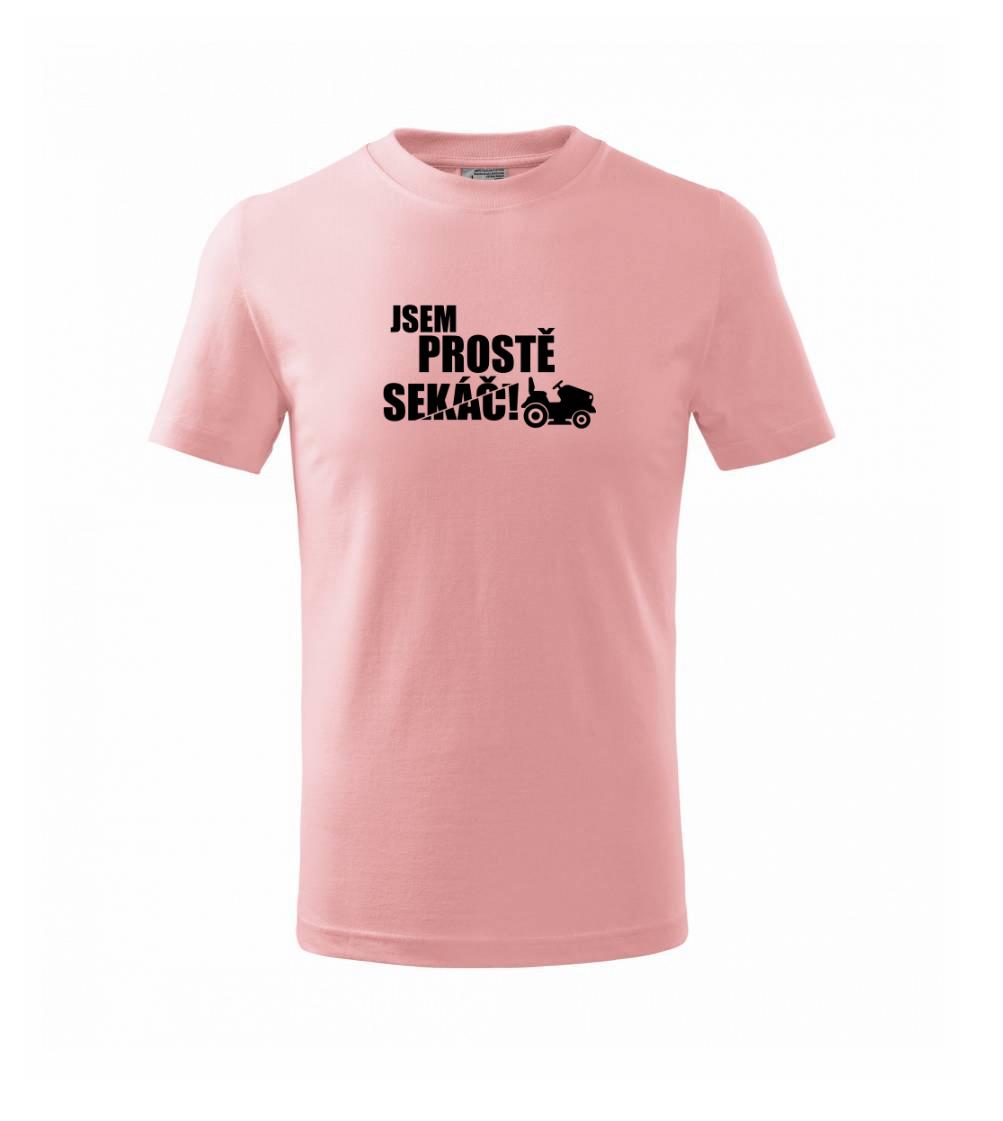 Jsem prostě sekáč - sekačka