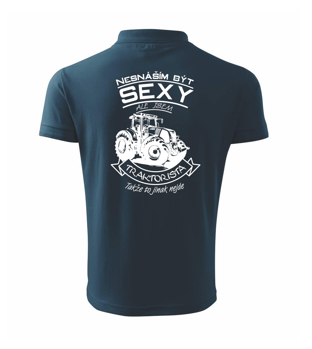 Nesnáším být sexy - Traktorista - Traktor, Traktoristka - Traktor Nesnáším být sexy - Traktorista - Traktor, Traktoristka - Traktor