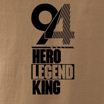 Hero, Legend, King x Queen 1994