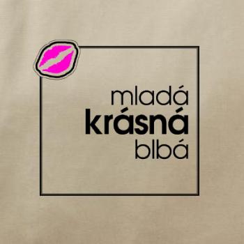 Mladá, krásná, blbá ve čtverci