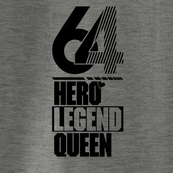 Hero, Legend, King x Queen 1964