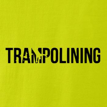 Trampolining