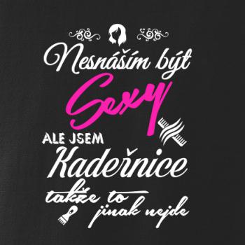 Nesnáším být sexy - Kadeřnice Nesnáším být sexy - Kadeřnice
