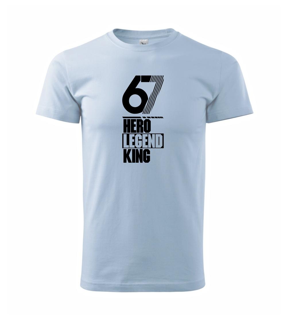 Hero, Legend, King x Queen 1967 Hero, Legend, King x Queen 1967