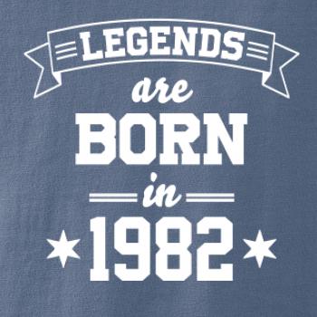 Legends are born in 1982
