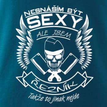 Nesnáším být sexy - řezník