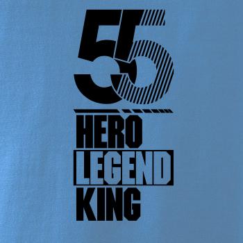 Hero, Legend, King x Queen 1955