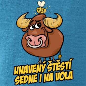 Unavený štěstí sedne i na vola