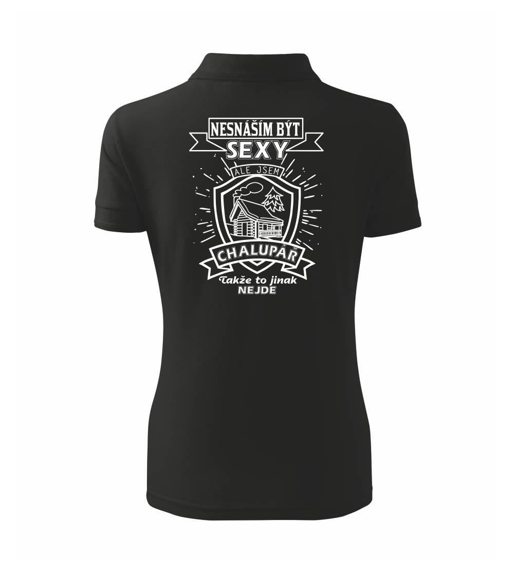 Nesnáším být sexy - chalupář