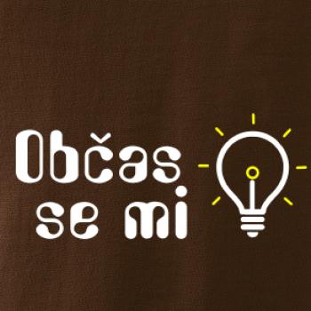 Občas se mi rozsvítí