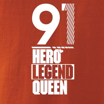 Hero, Legend, King x Queen 1991