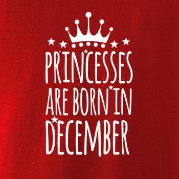 Princesses are born in December Princesses are born in December