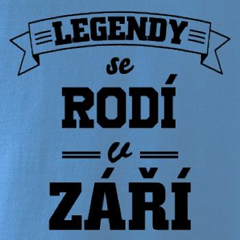 Legendy se rodí v září