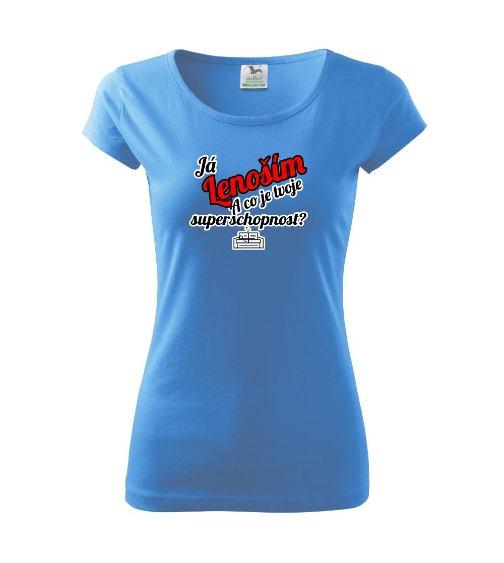 Já lenoším - tvoje superschopnost? šikmý nápis