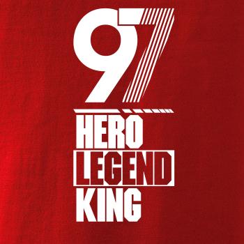 Hero, Legend, King x Queen 1997
