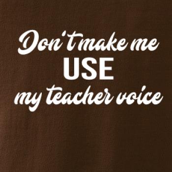 Teacher voice
