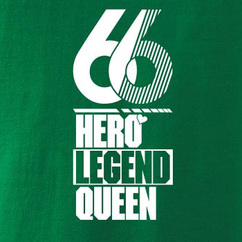 Hero, Legend, King x Queen 1966 Hero, Legend, King x Queen 1966