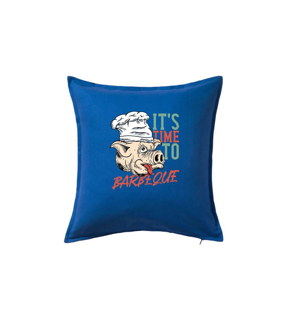 It\'s Time to Barbeque - Polštář 50x50