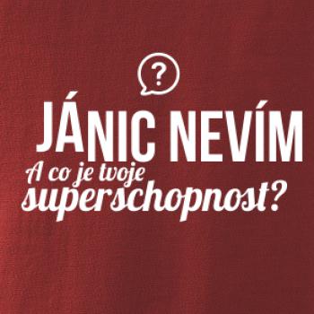 Já nic nevím - tvoje superschopnost? rovný nápis