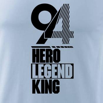 Hero, Legend, King x Queen 1994