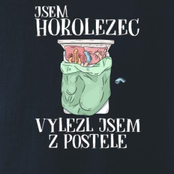 Jsem horolezec vylezl jsem z postele