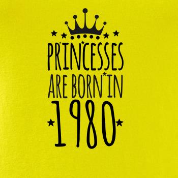 Princesses are born in 1980