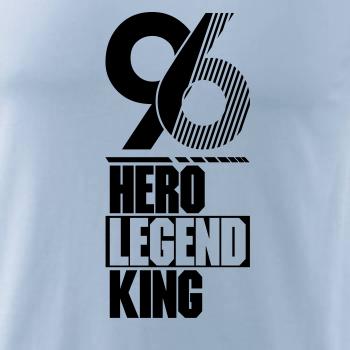 Hero, Legend, King x Queen 1996