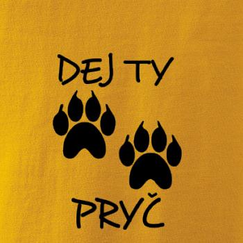 Dej ty tlapy pryč Dej ty tlapy pryč