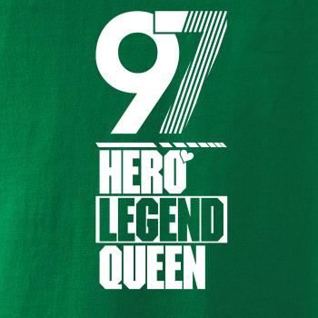 Hero, Legend, King x Queen 1997