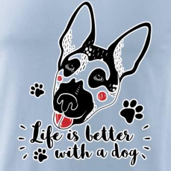 German shepherd - life is a better with dog