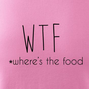 WTF-where's the food
