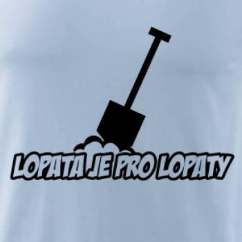 Lopata je pro lopaty