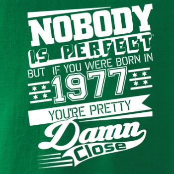 Nobody is perfect - 1977