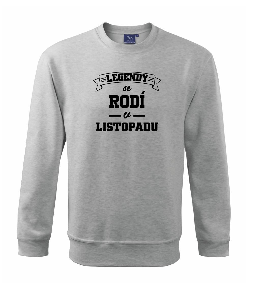 Legendy se rodí v listopadu Legendy se rodí v listopadu
