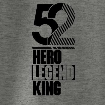 Hero, Legend, King x Queen 1952