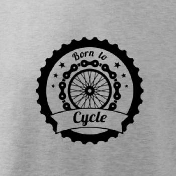 Born to cycle - kolo Born to cycle - kolo
