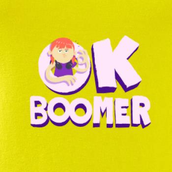 Ok boomer holka