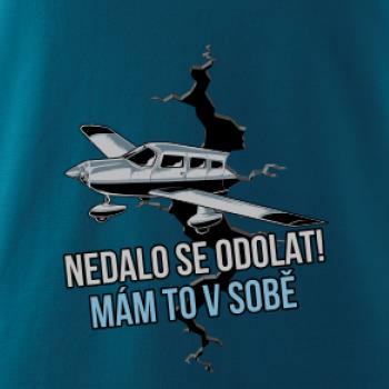 Nedalo se odolat, mám to v sobě letadlo Nedalo se odolat, mám to v sobě letadlo